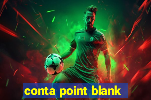 conta point blank